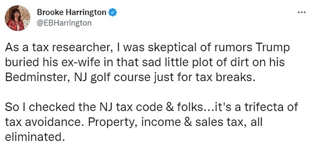 La profesora de sociología de Dartmouth, Brooke Harrington, que se hace llamar investigadora fiscal, concluyó que Trump está evitando tres tipos de impuestos de cementerio.